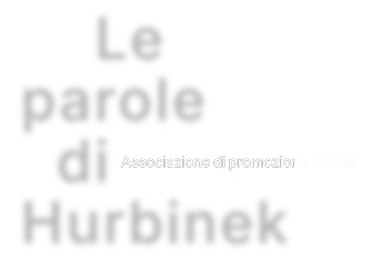 Le parole di Hurbinek APS
